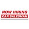 Signmission Now Hiring Car Salesman Banner Apply Inside Accepting Application Single Sided B-120-30210 - alternate 1